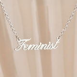 Feminist